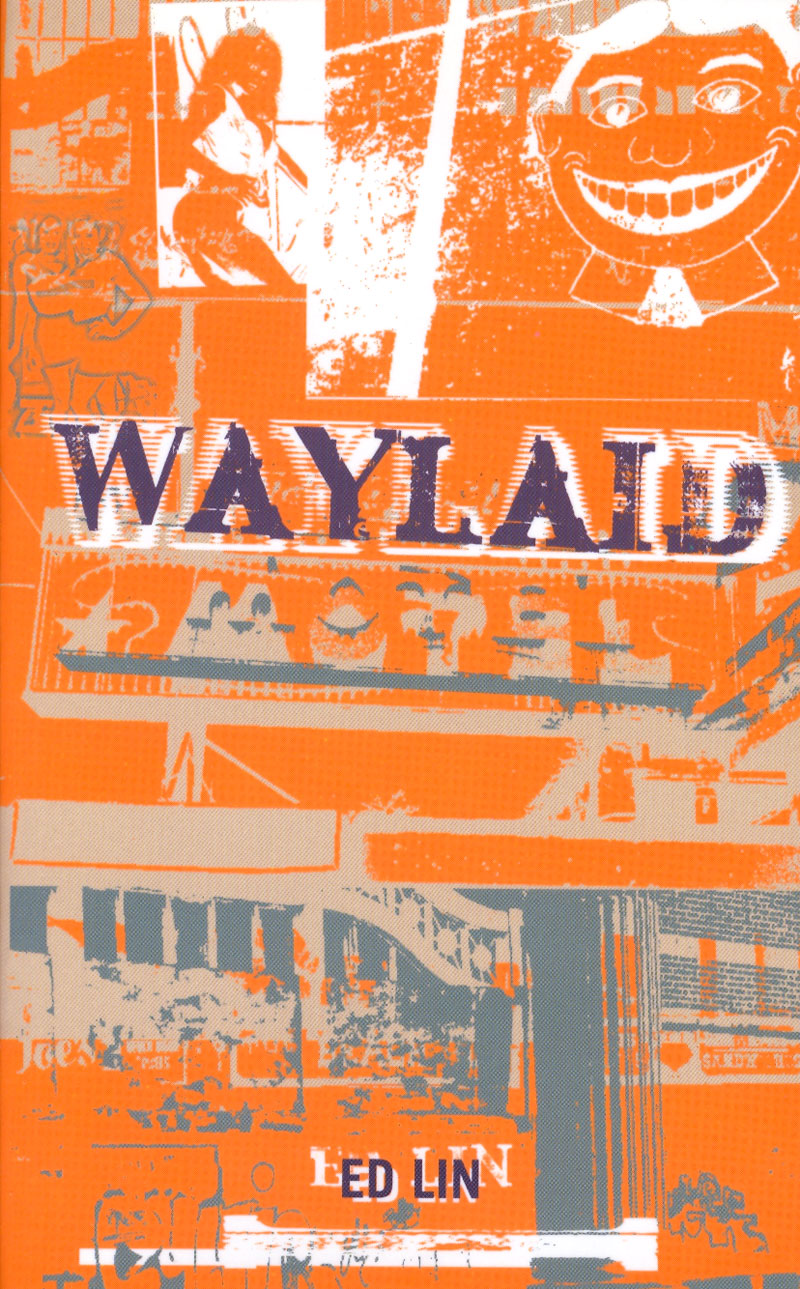 Waylaid