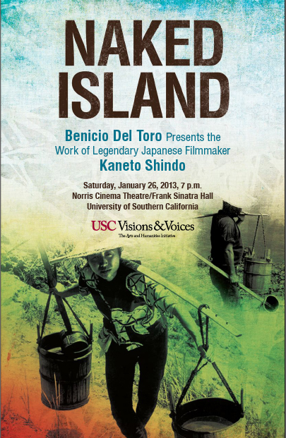Naked Island: Kaneto Shindo and Benicio Del Toro at USC